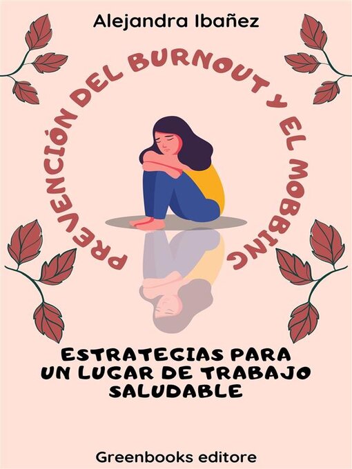 Cover image for Prevención del Burnout y el Mobbing